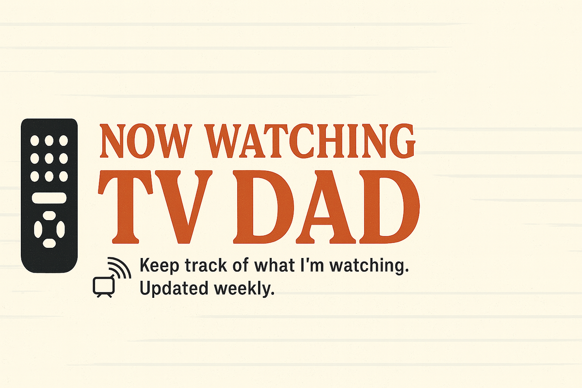 TV Dad’s Show Tracker